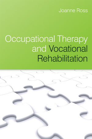 Occupational Therapy and Vocational Rehabilitation (0470025646) cover image