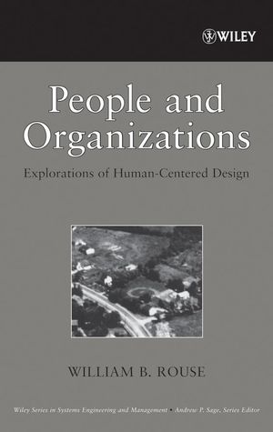 People and Organizations: Explorations of Human-Centered Design  (0470099046) cover image