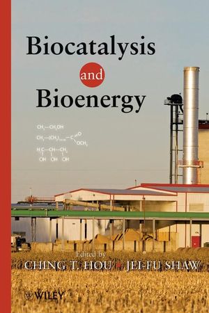 Biocatalysis and Bioenergy (0470134046) cover image