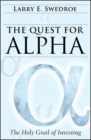 The Quest for Alpha: The Holy Grail of Investing (0470926546) cover image