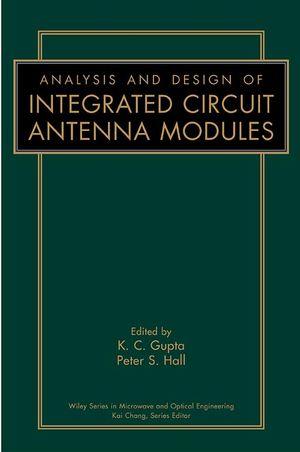 Analysis and Design of Integrated Circuit-Antenna Modules (0471190446) cover image