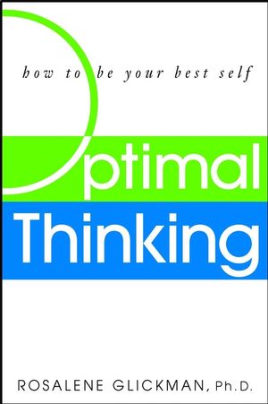 Optimal Thinking: How to Be Your Best Self (0471414646) cover image