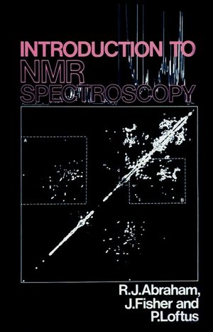 Introduction to NMR Spectroscopy (0471918946) cover image