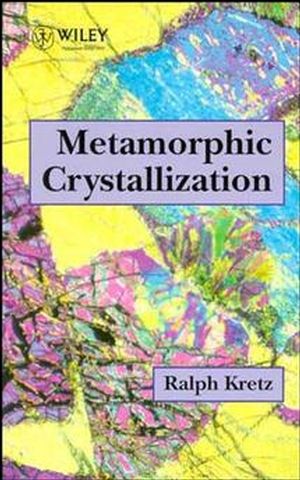 Metamorphic Crystallization (0471942146) cover image