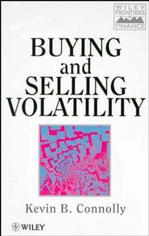 Buying and Selling Volatility (0471968846) cover image