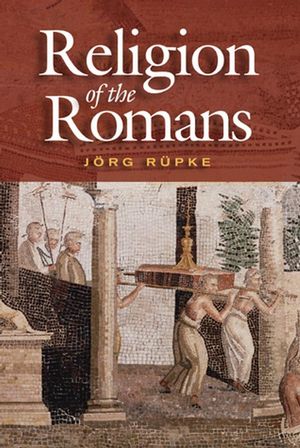 The Religion of the Romans (0745630146) cover image