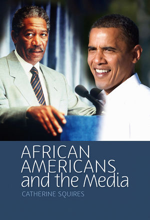 African Americans and the Media (0745640346) cover image
