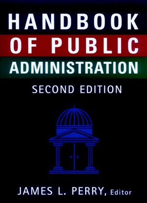 Handbook of Public Administration, 2nd Edition, Revised (0787901946) cover image