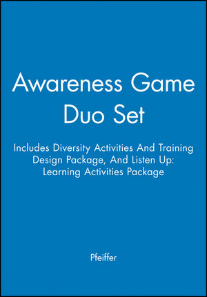 Awareness Game Duo Set (Includes Diversity Activities And Training Design Package, And Listen Up: Learning Activities Package) (0787951846) cover image