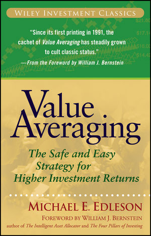 Value Averaging: The Safe and Easy Strategy for Higher Investment Returns (1118044746) cover image