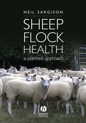 Sheep Flock Health: A Planned Approach (1405160446) cover image