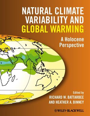 Natural Climate Variability and Global Warming: A Holocene Perspective (1444300946) cover image