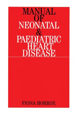 Manual of Neonatal and Paediatric Congenital Heart Disease (1861562446) cover image