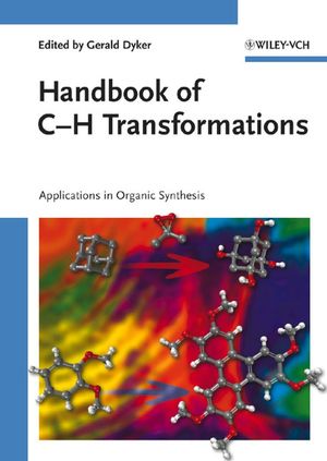Handbook of C-H Transformations: Applications in Organic Synthesis, 2 Volume Set (3527310746) cover image