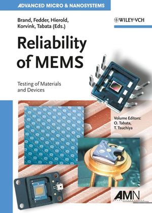 Reliability of MEMS: Testing of Materials and Devices (3527314946) cover image
