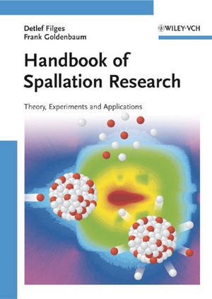 Handbook of Spallation Research: Theory, Experiments and Applications (3527407146) cover image