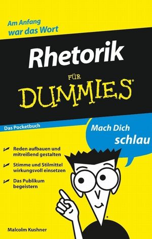 Rhetorik für Dummies Das Pocketbuch (3527637346) cover image