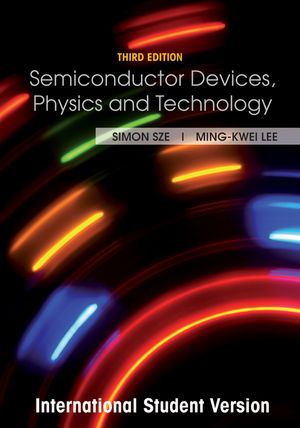 Wiley: Semiconductor Devices: Physics and Technology, International