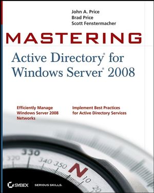 Mastering Active Directory for Windows Server 2008 (0470419547) cover image