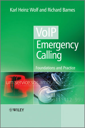 VoIP Emergency Calling: Foundations and Practice (0470665947) cover image