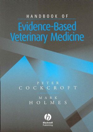 Handbook of Evidence-Based Veterinary Medicine (0470680547) cover image