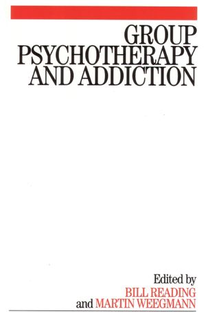 Group Psychotherapy and Addiction (0470713747) cover image