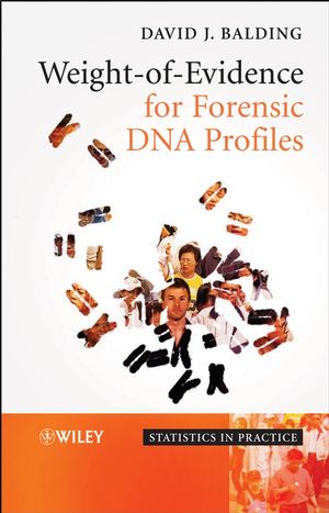 Weight-of-Evidence for Forensic DNA Profiles (0470867647) cover image
