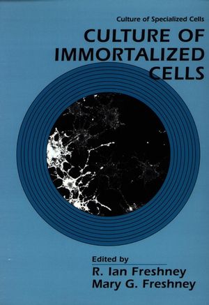 Culture of Immortalized Cells (0471121347) cover image