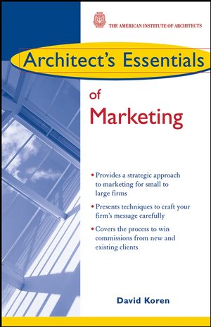 Architect's Essentials of Marketing (0471463647) cover image