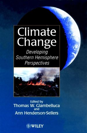 Climate Change: Developing Southern Hemisphere Perspectives (0471962147) cover image