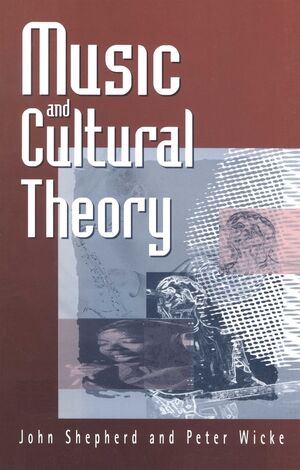 Music and Cultural Theory (0745608647) cover image