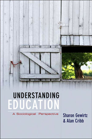 Understanding Education: A Sociological Perspective  (0745633447) cover image
