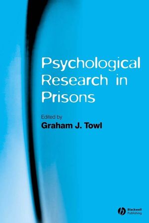 Psychological Research in Prisons (1405133147) cover image
