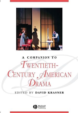 A Companion to Twentieth-Century American Drama (1405137347) cover image