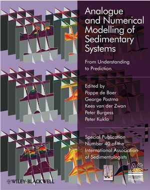 Analogue and Numerical Modelling of Sedimentary Systems: From Understanding to Prediction (1444303147) cover image