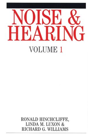 Noise and Hearing , Volume 1 (1861561547) cover image