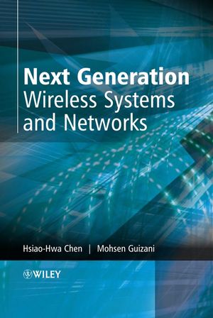 Next Generation Wireless Systems and Networks (0470024348) cover image