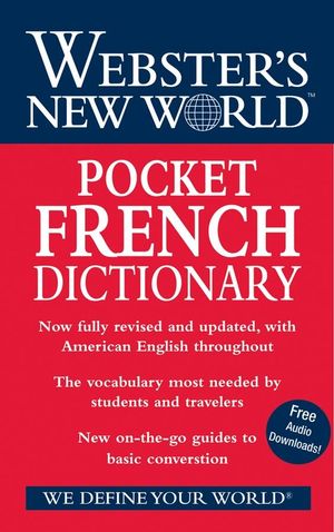 Webster's New World Pocket French Dictionary: 2008 Edition, Fully Revised and Updated (0470178248) cover image
