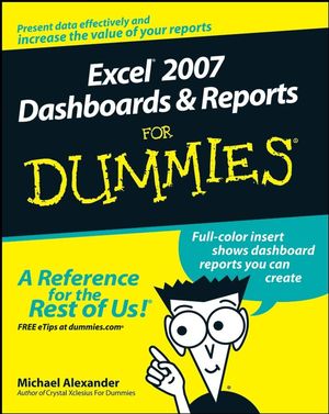 Excel 2007 Dashboards and Reports For Dummies (0470228148) cover image