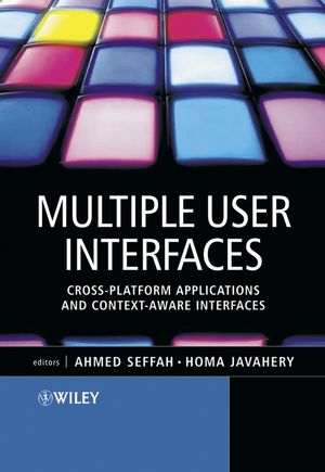 Multiple User Interfaces: Cross-Platform Applications and Context-Aware Interfaces (0470854448) cover image
