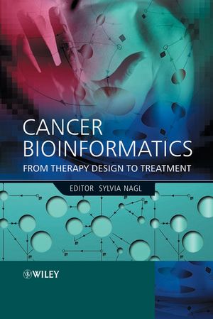 Cancer Bioinformatics: From Therapy Design to Treatment (0470863048) cover image