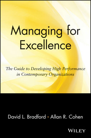 Managing for Excellence: The Guide to Developing High Performance in Contemporary Organizations (0471127248) cover image