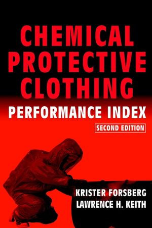 Chemical Protective Clothing Performance Index, 2nd Edition (0471328448) cover image