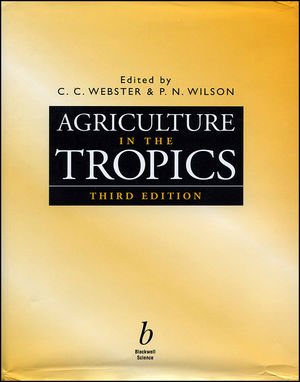 Agriculture in the Tropics, 3rd Edition (0632040548) cover image