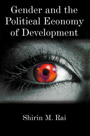 Gender and the Political Economy of Development: From Nationalism to Globalization (0745668348) cover image