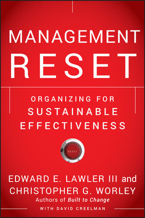 Management Reset: Organizing for Sustainable Effectiveness (1118008448) cover image