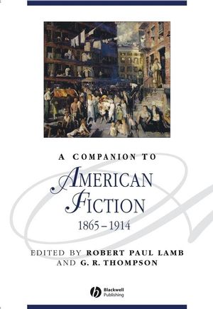 A Companion to American Fiction, 1865 - 1914 (1405100648) cover image