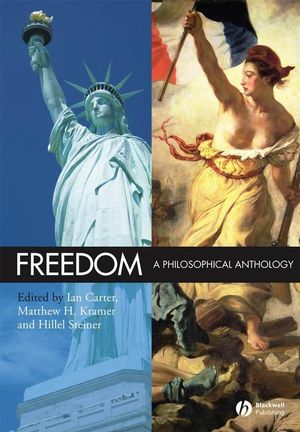 Freedom: A Philosophical Anthology (1405145048) cover image