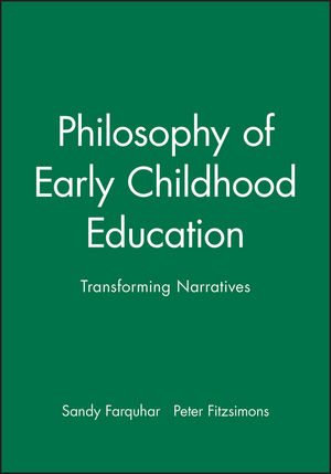 Philosophy of Early Childhood Education: Transforming Narratives (1405174048) cover image