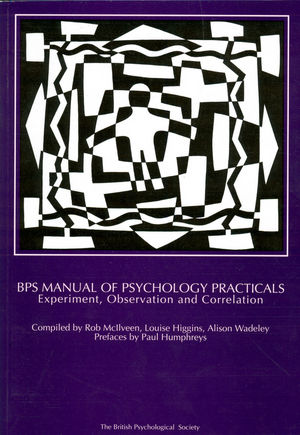 BPS Manual of Psychology Practicals: Experiment, Observation and Correlation (1854330748) cover image